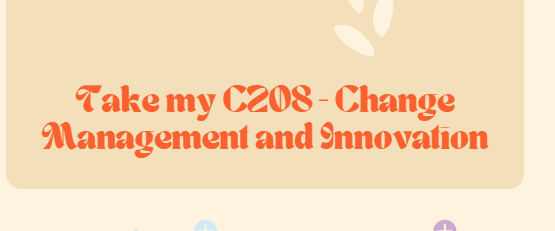 Take my C208 – Change Management and Innovation